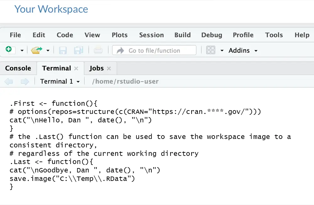 Using .RProfile to Customize your R Environment