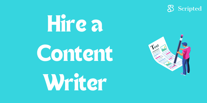 Hire a Content Writer
