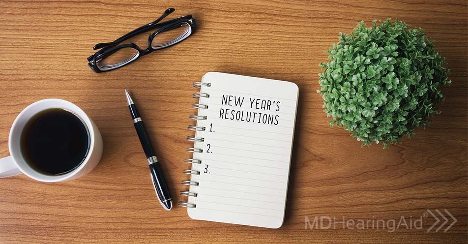 Ring in the New Year: 7 New Year Resolutions for Hearing Health