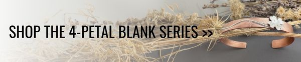 Shop the 4-petal flower blank series