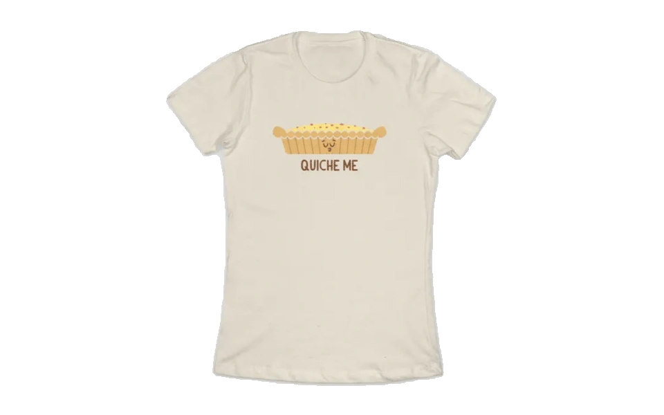 funny-valentine-gift-ideas-quiche-me-tshirt.webp